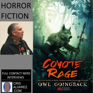 Owl Goingback coyote rage